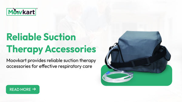 Enhance Your Care with Premium Suction Therapy Accessories from Moovkart