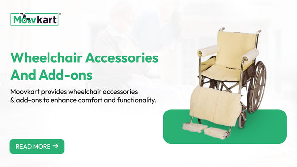 Enhance Your Mobility and Comfort with Premium Wheelchair Accessories from Moovkart