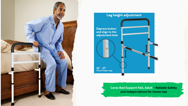 Carex Bed Support Rail, Adult – Reliable Safety and Independence for Home Use