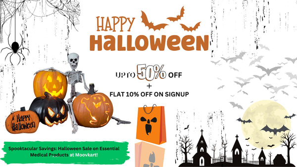 Spooktacular Savings: Halloween Sale on Essential Medical Products at Moovkart!