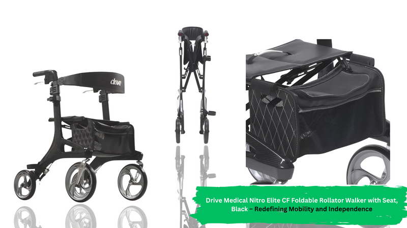 Drive Medical Nitro Elite CF Foldable Rollator Walker with Seat, Black – Redefining Mobility and Independence