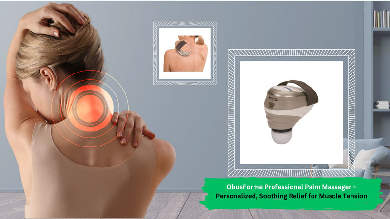 ObusForme Professional Palm Massager – Personalized, Soothing Relief for Muscle Tension