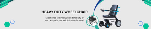 Heavy Duty wheelchairs